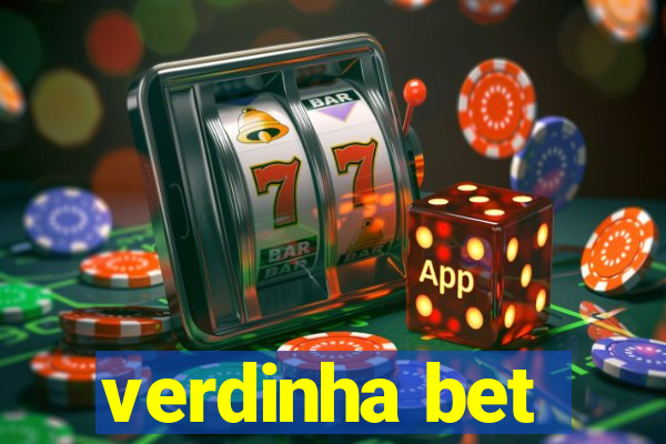 verdinha bet